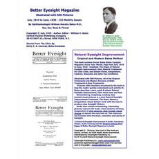 Better Eyesight Magazine Illustrated with 500 Pictures by Ophthalmologist William H. Bates: Natural Vi..., Createspace Independent Publishing Platform