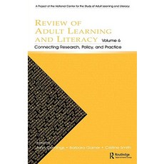 Review of Adult Learning and Literacy Volume 6: Connecting Research Policy and Practice: A Project ..., Routledge