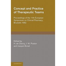 Concept and Practice of Therapeutic Teams, Cambridge University Press