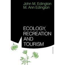 "Ecology Recreation and Tourism", Cambridge University Press
