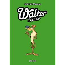 Walter El Lobo, Malpaso Editorial