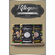 Ketogenic Diet for Beginners: 3 in 1 Reset Your Metabolism with These Easy Healthy and Delicious Ke..., Createspace Independent Publishing Platform