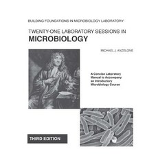 Twenty-One Laboratory Sessions in Microbiology: A Concise Laboratory Manual to Accompany an Introducto..., Createspace Independent Publishing Platform