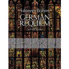 German Requiem in Full Score, Dover Publications