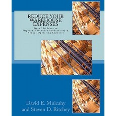 Reduce Your Warehouse Expenses: Over 700 Ideas to Improve Your Direct to Consumer Catalog or Wholesa..., Createspace Independent Publishing Platform