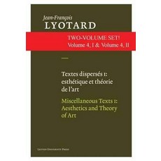 Miscellaneous Texts: "Aesthetics and Theory of Art" and "Contemporary Artists", Leuven University Press