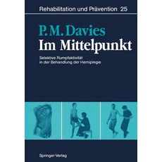 Im Mittelpunkt: Selektive Rumpfaktivitat in Der Behandlung Der Hemiplegie, Springer