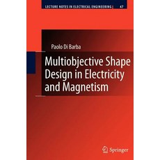 Multiobjective Shape Design in Electricity and Magnetism Paperback, Springer