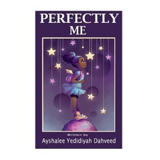 Perfectly Me Paperback, Createspace Independent Publishing Platform