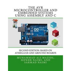 The Avr Microcontroller and Embedded Systems Using Assembly and C, Microdigitaled