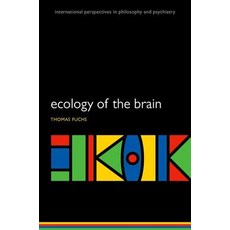 Ecology of the Brain: The Phenomenology and Biology of the Embodied Mind Hardcover, Oxford University Press, USA