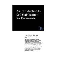 An Introduction to Soil Stabilization for Pavements Paperback, Createspace Independent Publishing Platform