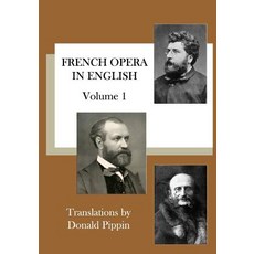 French Opera in English Paperback, Createspace Independent Publishing Platform