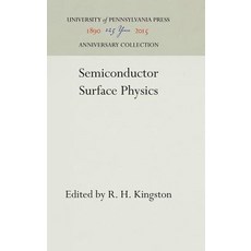 Semiconductor Surface Physics Hardcover, University of Pennsylvania Press