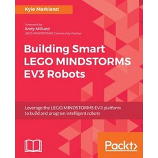 Building Smart Lego Mindstorms Ev3 Robots Paperback, Packt Publishing