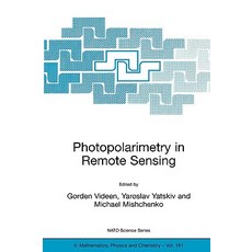 Photopolarimetry in Remote Sensing: Proceedings of the NATO Advanced Study Institute Held in Yalta U..., Springer