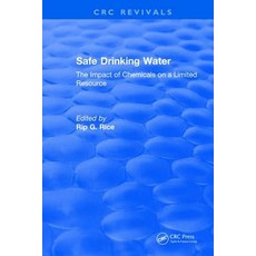 Safe Drinking Water: The Impact of Chemicals on a Resource Hardcover, CRC Press
