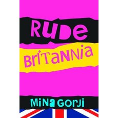 Rude Britannia Paperback, Routledge