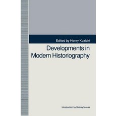 Developments in Modern Historiography Paperback, Palgrave MacMillan