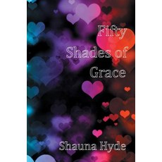 Fifty Shades of Grace Paperback, Energion Publications