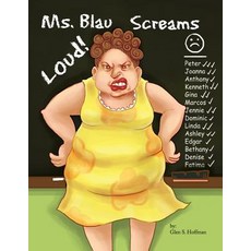 Ms. Blau Screams Loud Paperback, Eastpoint Enterprises