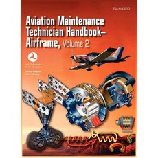 Aviation Maintenance Technician Handbook - Airframe. Volume 2 (FAA-H-8083-31) Hardcover, www.Militarybookshop.Co.UK
