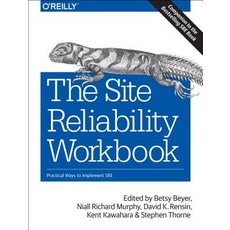 The Site Reliability Workbook: Practical Ways to Implement SRE Paperback, O'Reilly Media