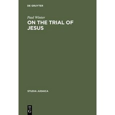 On the Trial of Jesus Hardcover, de Gruyter