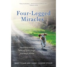 Four-Legged Miracles Paperback, St. Martins Press-3pl