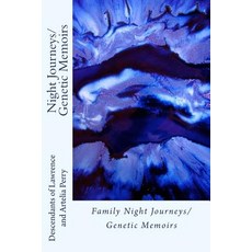 Family Night Journeys/Genetic Memoirs Paperback, Createspace Independent Publishing Platform