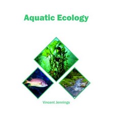 Aquatic Ecology Hardcover, Syrawood Publishing House