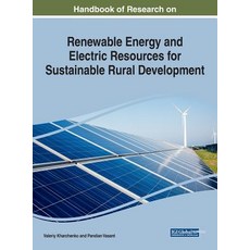 Handbook of Research on Renewable Energy and Electric Resources for Sustainable Rural Development Hardcover, IGI Global