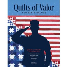 Quilts of Valor: A 50 State Salute Paperback, Schiffer Publishing