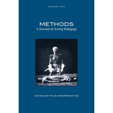 Methods: A Journal of Acting Pedagogy Paperback, Pace University Press