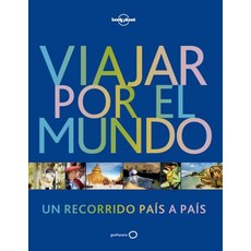 Lonely Planet Viajar Por El Mundo Hardcover