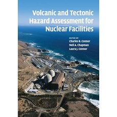 Volcanic and Tectonic Hazard Assessment for Nuclear Facilities, Cambridge University Press