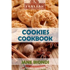 Cookies Cookbook: Tasty Cookies for Kids Paperback, Createspace Independent Publishing Platform