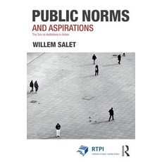 Public Norms and Aspirations: The Turn to Institutions in Action Hardcover, Routledge