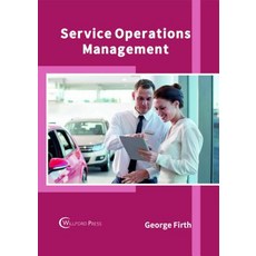 Service Operations Management Hardcover, Willford Press