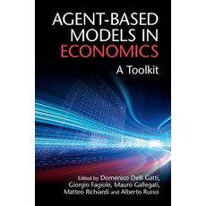 Agent-Based Models in Economics: A Toolkit Paperback, Cambridge University Press