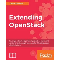 Extending Openstack Paperback, Packt Publishing