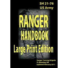 US Army Ranger Handbook Sh21-76 Updated February 2011 Large Print Edition Paperback, Red Bike Publishing