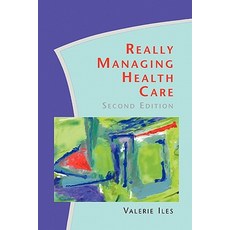 Really Managing Health Care Paperback, Open University Press