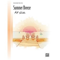 Summer Breeze: Sheet Paperback, Alfred Music