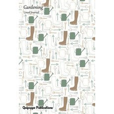 Gardening Lined Journal: Medium Lined Journaling Notebook Gardening Cover 6x9 " 130 Pages Paperback, Createspace Independent Publishing Platform