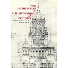 The Architecture of H. H. Richardson and His Times 2nd Edition Paperback, Mit Press