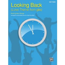Looking Back (Love Theme from Glee): Arranged for Intermediate Piano Sheet Paperback, Alfred Music