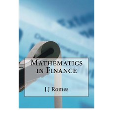 Mathematics in Finance Paperback, Createspace Independent Publishing Platform