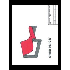 Chair Designs Paperback, Authorhouse