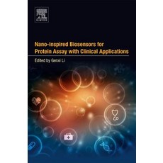 Nano-Inspired Biosensors for Protein Assay with Clinical Applications Paperback, Elsevier